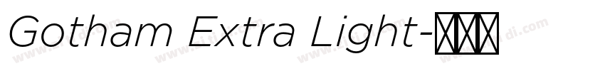 Gotham Extra Light字体转换